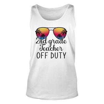 2Nd Grade Teacher Off Duty Sunglasses Beach Teacher Summer Unisex Tank Top - Seseable