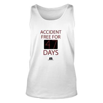 Accident Free For 47 Days Unisex Tank Top | Mazezy