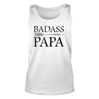 Badass Papa Dad Gifts From Wife Son And Daughter Unisex Tank Top - Seseable