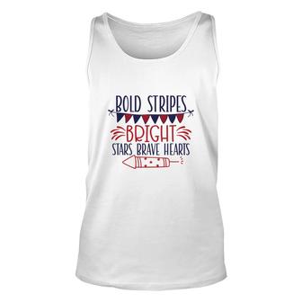 Bold Stripes Bright Stars Brave Hearts July Independence Day Great 2022 Unisex Tank Top | Seseable UK