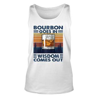 Bourbon Goes In Wisdom Comes Out Bourbon Drinking Lover Raglan Baseball Tee Tank Top | Mazezy