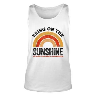 Bring On The Sunshine Vintage Rainbow No Shoes No Unisex Tank Top - Seseable