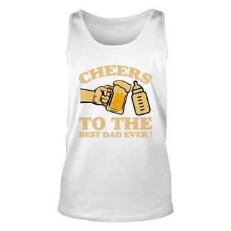 Cheers To The Best Dad Ever Yellow Letter Fathers Day Unisex Tank Top - Seseable
