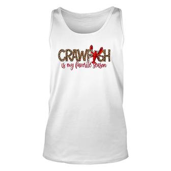 Crawfish Is My Favorite Season Leopard Cajun Lobster 2022 Ver2 Tank Top | Mazezy