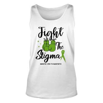 Fight The Stigma Mental Health Awareness May Green Ribbon Unisex Tank Top - Seseable