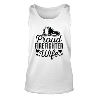 Firefighter Proud Wife Heart Black Graphic Meaningful Unisex Tank Top - Seseable