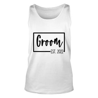 Groom Est 2022 Wedding Day Bachelor Party Getting Husband Unisex Tank Top - Seseable