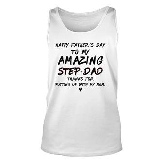 Happy Fathers Day To My Amazing Step-Dad Gift For Fathers Unisex Tank Top - Seseable