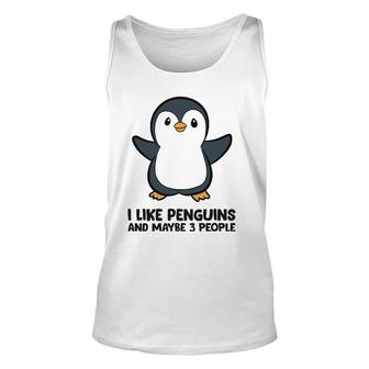 I Like Penguins And Maybe 3 People Funny Penguin Unisex Tank Top | Seseable UK