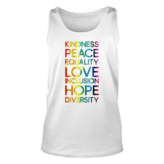 Kindness Peace Equality Love Inclusion Diversity Lgbt Lgbtq Unisex Tank Top - Thegiftio