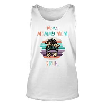 Mama Mommy Mom Bruh Mommy And Me Funny Boy Son Mom Life Unisex Tank Top - Seseable