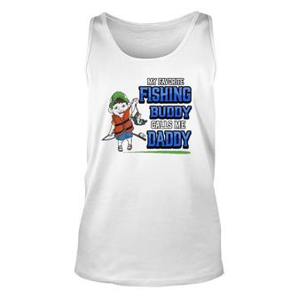 Mens My Favorite Fishing Buddy Calls Me Daddy Father Son Angler Unisex Tank Top - Seseable
