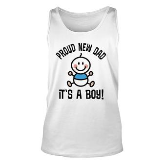 Mens Proud New Dad Its A Boy Fathers Day Gift Unisex Tank Top - Seseable