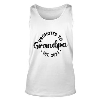 Promoted To Grandpa 2023 Gift Pregnancy Best Grandpa 2023 Unisex Tank Top - Thegiftio
