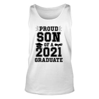 Proud Son Of A 2021 Graduate School Graduation Mom Dad Grad Unisex Tank Top - Seseable