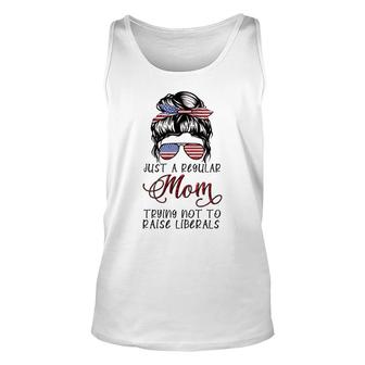 Regular Mom Trying Not To Raise Liberals Usa Mom Unisex Tank Top - Seseable