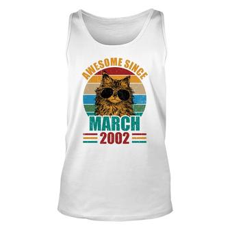 Retro Awesome Since March 2002 20Th Birthday 20 Years Old Unisex Tank Top - Seseable