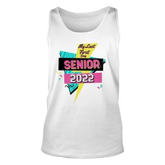 Retro My Last First Day Senior 2022 Back To School Unisex Tank Top - Seseable