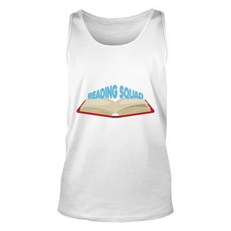 Teachers Divide Students Into Reading Squads To Boost Their Reading Spirit Unisex Tank Top - Seseable