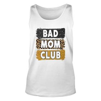 Welcome To Bad Mom Club Vintage Mothers Day Unisex Tank Top - Seseable