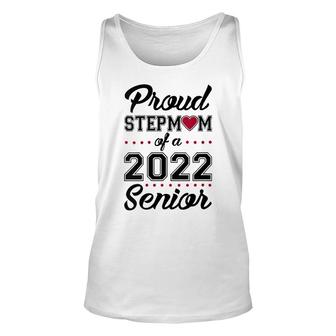 Womens Proud Stepmom Of A 2022 Senior Class Of 2022 Stepmom Unisex Tank Top - Seseable