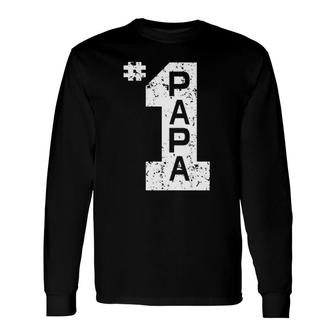 1 Papa Number One Papa Dad Father Grandpa Fathers Day Long Sleeve T-Shirt - Seseable