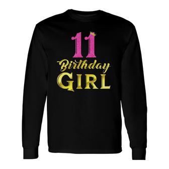 11Th Princess Cute 11 Years Old 11Th Birthday Long Sleeve T-Shirt - Seseable