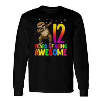 12 Years Old Birthday Sloth Dabbing 12Th Birthday Sloth Long Sleeve T-Shirt - Seseable