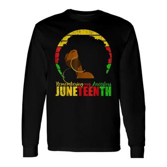 1865 Juneteenth Black Freedom Day June 19Th 1865 Long Sleeve T-Shirt - Thegiftio UK