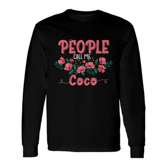 My Favorite People Call Me Coco Grandma Floral Mothers Day   Unisex Long Sleeve