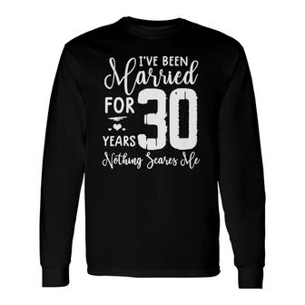 30 Years Married Couple 30Th Anniversary Tee Long Sleeve T-Shirt T-Shirt | Mazezy