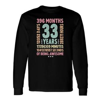 33Rd Birthday 33 Years Old Vintage Retro 33 Years Old Long Sleeve T-Shirt - Seseable