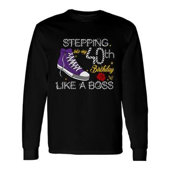 40 Happy Birthday 40Th Like A Boss Sneaker Long Sleeve T-Shirt - Seseable