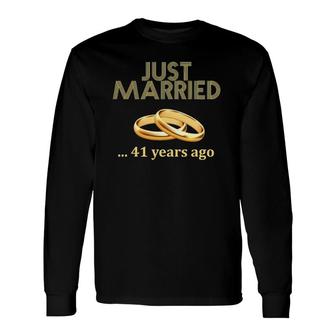 41St Wedding Anniversary Just Married 41 Years Ago Long Sleeve T-Shirt T-Shirt | Mazezy