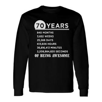 70Th Birthday Shirt 70 Years Old Anniversary Impression 2022 	 Long Sleeve T-Shirt - Seseable