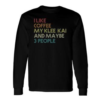 Alaskan Klee Kai Dog Owner Coffee Lovers Quote Vintage Retro Long Sleeve T-Shirt - Seseable