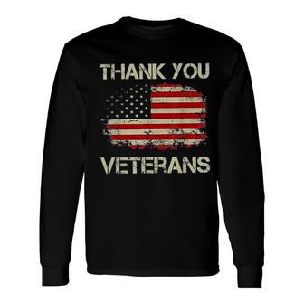 American Flag Thank You Veterans Proud 2022 Long Sleeve T-Shirt - Seseable