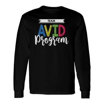 Avid Team School Teacher Student Long Sleeve T-Shirt - Seseable