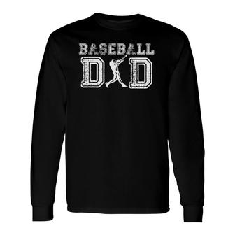 Baseball Dad Fathers Day dy Papa Father Long Sleeve T-Shirt - Seseable