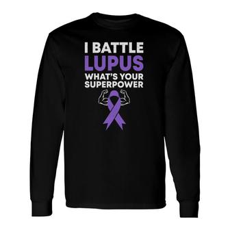 I Battle Lupus Warrior Fighter Lupus Awareness Purple Ribbon Long Sleeve T-Shirt - Seseable