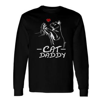 Best Cat Dad Ever Daddy Cat Daddy Fathers Day Long Sleeve T-Shirt - Seseable