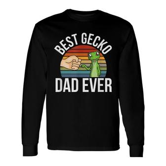 Best Gecko Dad Ever Pet Lizard Gecko Lover Long Sleeve T-Shirt - Seseable