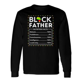 Black Father Nutrition Facts King Best Dad Ever Long Sleeve T-Shirt - Seseable