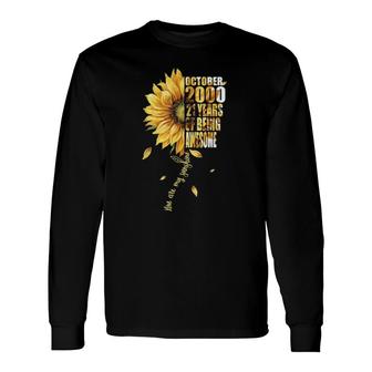 Born In October 2000 Sunflower 21St Birthday 21 Years Old Long Sleeve T-Shirt - Seseable