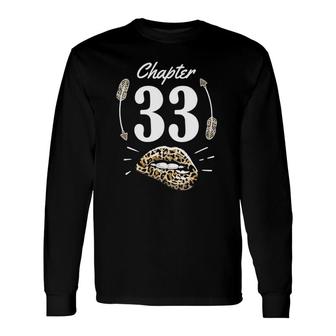 Chapter 33 33Rd Birthday Party Thirty Three Years Old V-Neck Long Sleeve T-Shirt T-Shirt | Mazezy