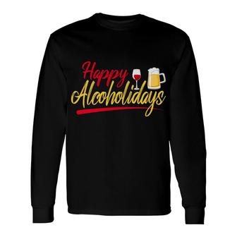 Christmas Happy Alcoholidays Tees Alcohol Wine Beer Long Sleeve T-Shirt - Monsterry AU