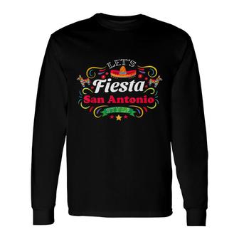 Cinco De Mayo Lets Fiesta Drinking Party San Antonio Long Sleeve T-Shirt - Seseable