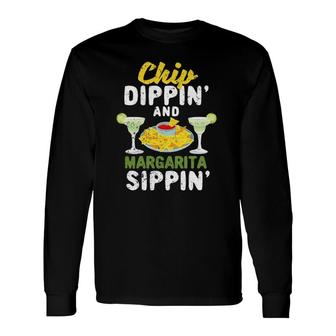 Cinco De Mayo Mexican Fan Chip Dippin And Margarita Sippin Long Sleeve T-Shirt - Seseable