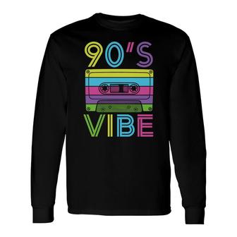 Colorful 90S Vibe Mixtape Music The 80S 90S Styles Long Sleeve T-Shirt - Seseable