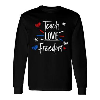 Cool Teacher Red White And Blue Patriotic 4Th Of July Long Sleeve T-Shirt - Seseable
